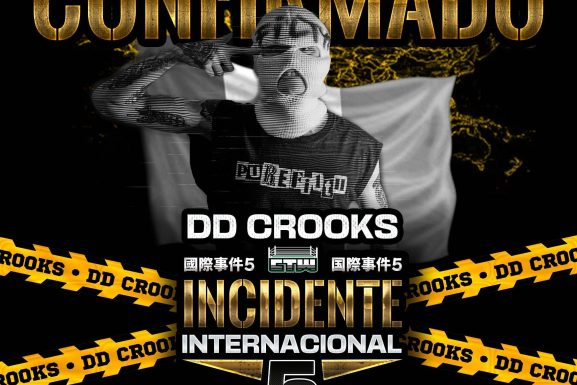 DD Crooks está confirmado para o Incidente Internacional 5‼️