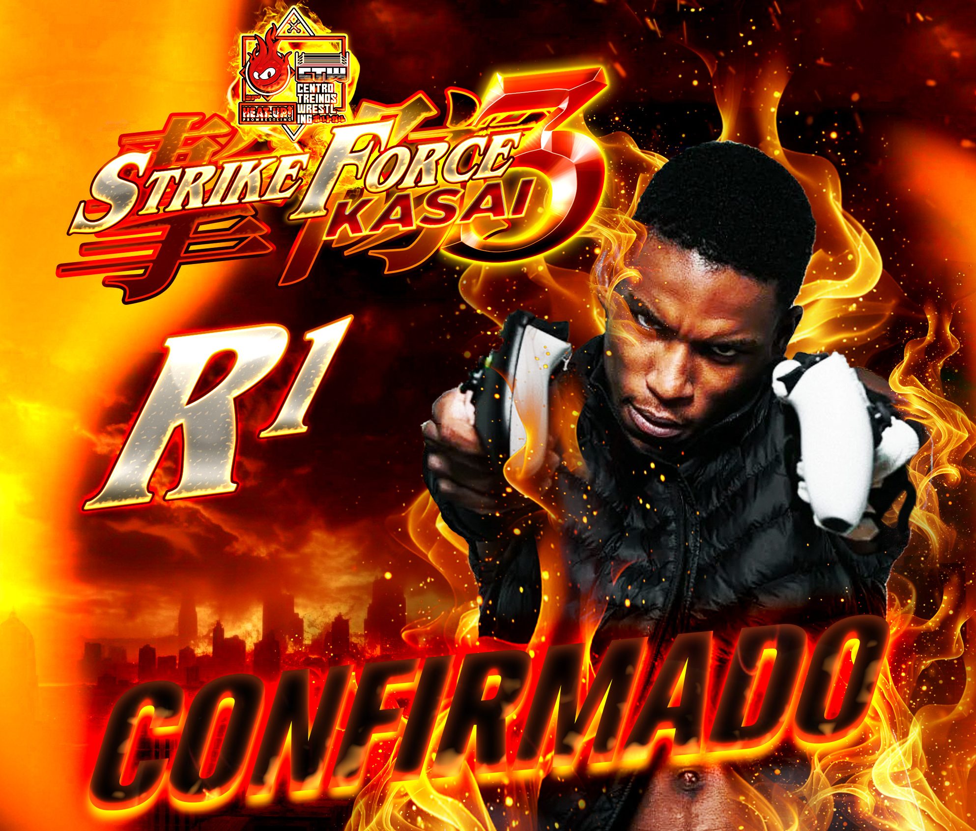 R1 confirmado para o Strikeforce [Kasai 3]‼️